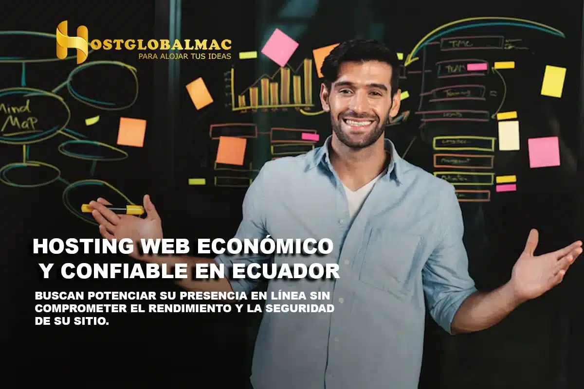 Hosting Económico Ecuador 2025 - Hostglobalmac