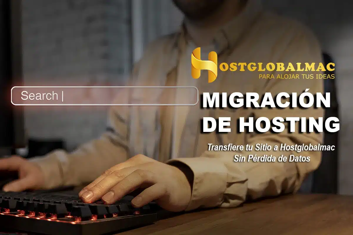 Migracion de Hosting Transfiere tu Sitio a Hostglobalmac Sin Perdida de Datos 2025